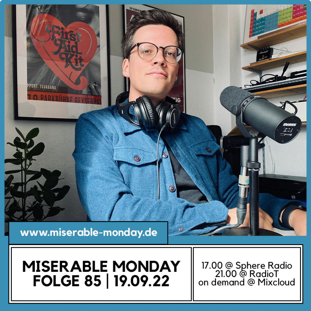 Miserable Monday - Folge 85 // 19.09.22