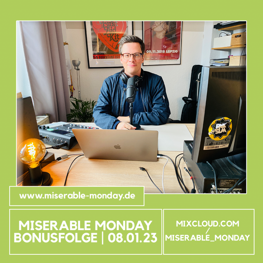 Miserable Monday - Bonusfolge // 08.01.23